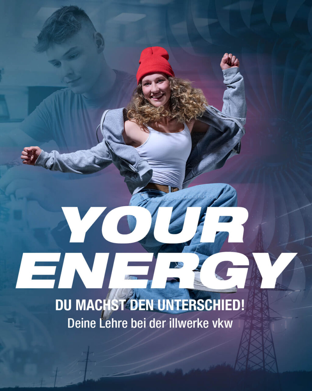 Referenz Illwerke vkw Lehrlingskampagne Your Energy - Baschnegger Ammann & Partner